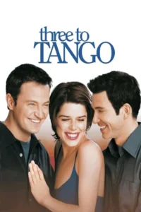 مشاهدة فيلم Three to Tango (1999) مترجم 1999