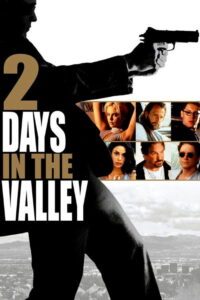 مشاهدة فيلم 2 Days in the Valley (1996) مترجم 1996