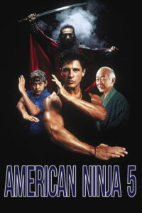 مشاهدة فيلم American Ninja 5 (1993) مترجم 1993