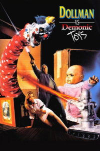 مشاهدة فيلم Dollman vs. Demonic Toys (1993) مترجم 1993