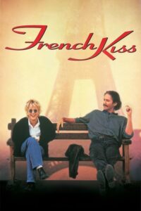 مشاهدة فيلم French Kiss (1995) مترجم 1995