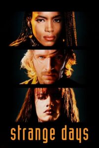 مشاهدة فيلم Strange Days (1995) مترجم 1995