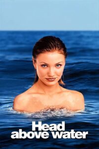مشاهدة فيلم Head Above Water (1996) مترجم 1996