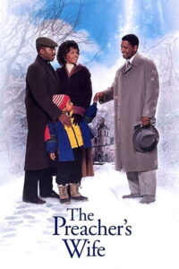 مشاهدة فيلم The Preacher’s Wife (1996) مترجم 1996